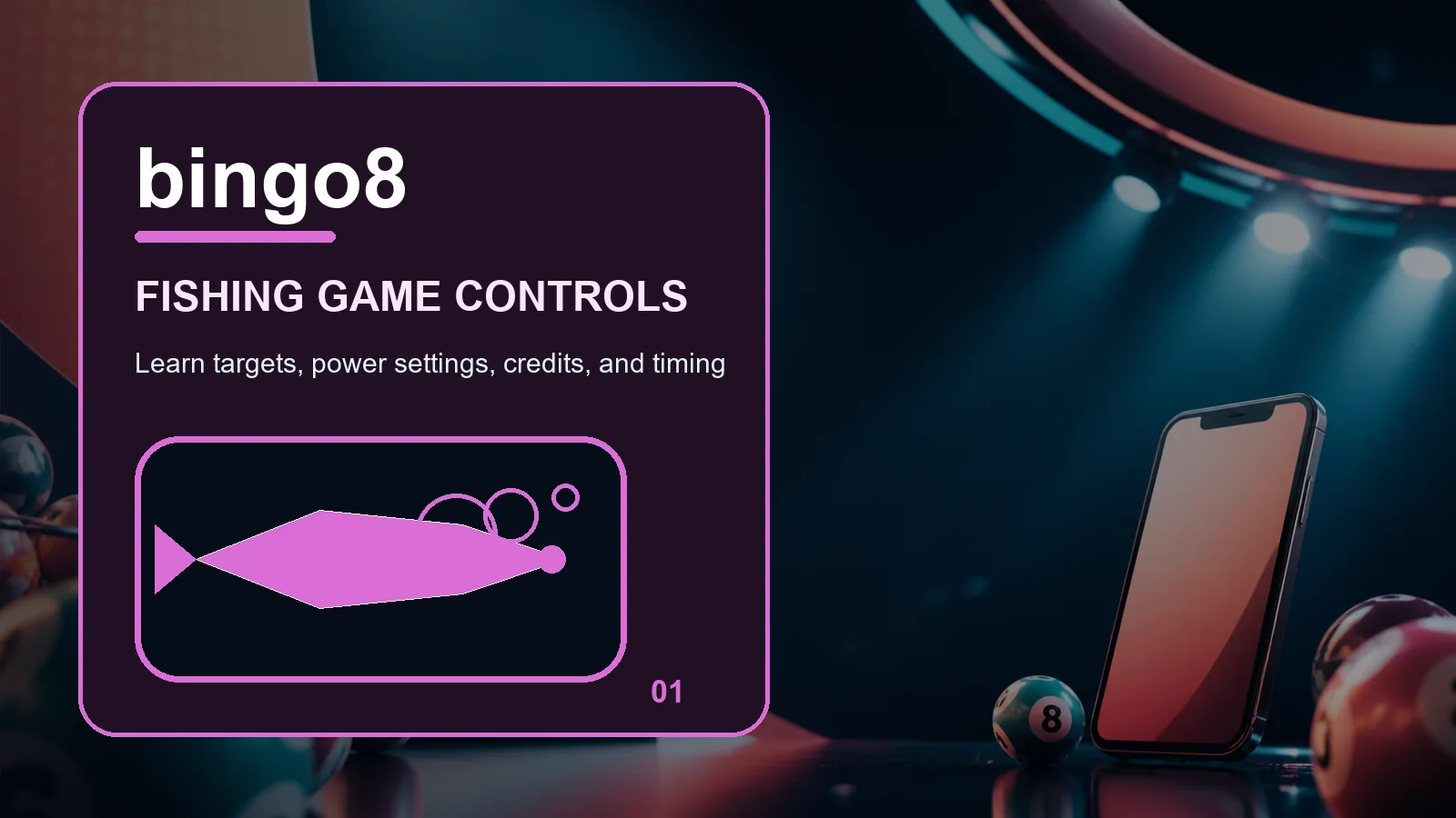 bingo8 fishing full-width visual guide 1